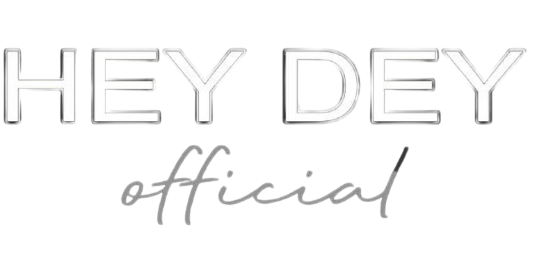 HEY DEY